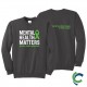 "MENTAL HEALTH AWARENESS - CCWV" PRINTED CHARCOAL CREW NECK SWEATSHIRT