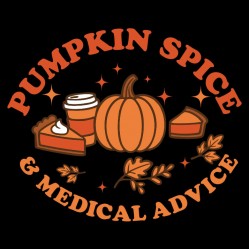 "PUMPKIN SPICE & MEDICAL ADVICE - CCWV" PRINTED BLACK CREW NECK SWEATSHIRT