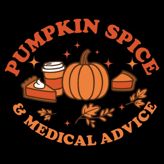 "PUMPKIN SPICE & MEDICAL ADVICE - CCWV" PRINTED BLACK TSHIRT