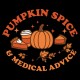 "PUMPKIN SPICE & MEDICAL ADVICE - CCWV" PRINTED BLACK TSHIRT